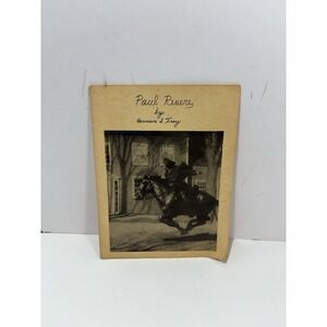 Paul Revere By Herman Frey Vintage Authentic Booklet Gifted To Reagan Brochure
